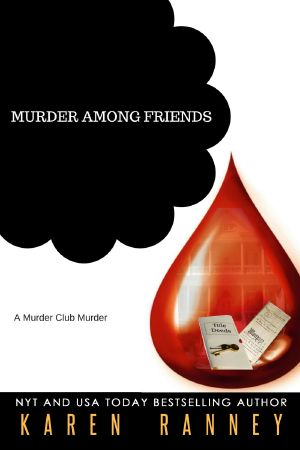 [Murder Club Murders 01] • Murder Among Friends